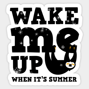 Winter sloth - Wake me up when it&#39;s summer Sticker